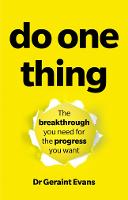 Do One Thing: The Breakthrough You Need For The Progress You Want (ePub eBook)
