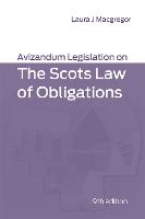 Avizandum Legislation on the Scots Law of Obligations (PDF eBook)
